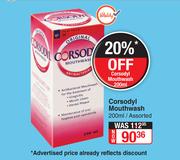 Corsodyl Mouthwash (Assorted)-200ml