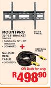 Mountpro 32"-63" Bracket + 3m HDMI Mesh Cable