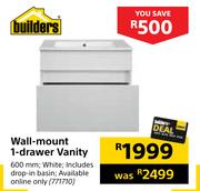 Builders Wall Mount 1 Drawer Vanity