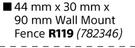First Dutch Wall Mount Fence-44mm x 30mm x 90mm