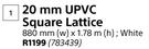 20mm UPVC Square Lattice-880mm (w) x 1.78m (h)