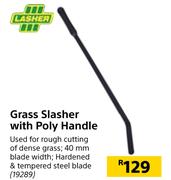 Lasher Grass Slasher With Poly Handle