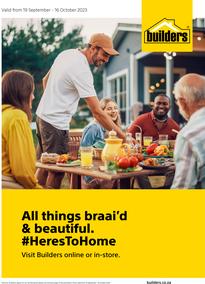 Builders : All Things Braai'd & Beautiful (19 September - 16 October 2023)