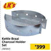 LK's Kettle Braai Charcoal Holder Set