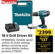 Makita 18V Drill Driver Kit