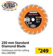 Ruwag 230mm Standard Diamond Blade 
