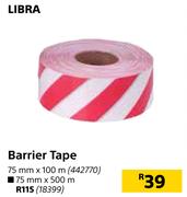 Libra Barrier Tape 75mm x 500m
