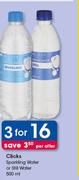 Clicks Sparkling Water Or Still Water-3x500ml Per Offer