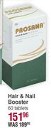 Prosana Hair & Nail Booster-60 Tablets