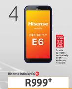 Hisense Infinity E6 4G