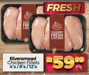 Riversmead Chicken Fillets 4's/8's/12's-Per Kg