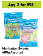 Manhattan Sweets Assorted-For 2 x 400g
