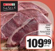 Spar Select Bulk Rump/ Sirloin Steak-Per kg
