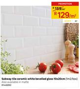 Subway Tile Ceramic White Bevelled Gloss-10 x 20cm(1m2/Box) Per Sqm