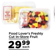 Food Lover's Freshly Cut In Store Fruit-Each