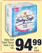 Baby Soft Toilet Tissue Rolls 2 ply-18's Per Pack