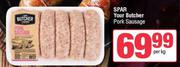 Your Butcher By Spar Your Butcher Pork Sausage-Per Kg