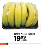 Banana Prepack Punnets-Each