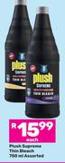 Plush Supreme Thin Bleach Assorted-750ml Each