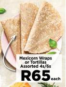 Mexicorn Wraps Or Tortillas Assorted-4s/6s Each