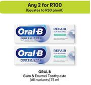 Oral-B Gum & Enamel Toothpaste (All Variants)-For 2 x 75ml