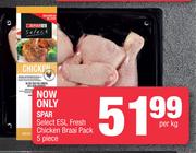 Spar Select ESL Fresh Chicken Braai Pack 5 Piece-Per kg 