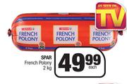 Spar French Polony-2kg Each