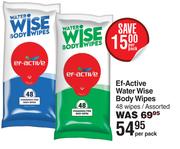 Ef-Active Water Wise Body Wipes Assorted-48Wipes Per Pack