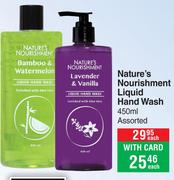 Nature's Nourishment Liquid Hand Wash Assorted-450ml Each