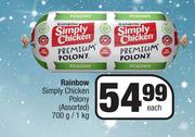 Rainbow Simply Chicken Polony (Assorted)-700g/1kg Each