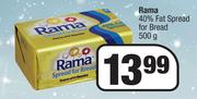 Rama 40% Fat Spread For Bread-500g  
