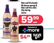 Sta-Sof-Fro Braid Hi Sheen Spray & Sta-Sof-Fro Xtra Dry Spray-950ml Each