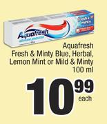 Aquafresh Fresh & Minty Blue, Herbal, Lemon Mint Or Mild Minty-100ml Each