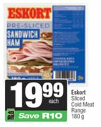 Eskort Sliced Cold Meat Range-180g Each