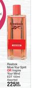 Reebok Move Your Spirit Or Inspire Your Mind EDT Assorted-100ml Each