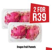 Dragon Fruit Punnets-For 2