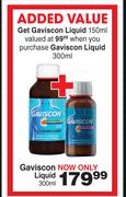 Gaviscon Liquid-300ml