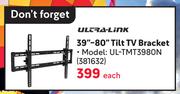 Ultra Link 39"-80" Tilt TV Bracket UL-TMT3980N