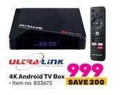 Ultra Link 4K Android TV Box