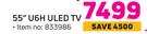 Hisense 55" (165cm) U6H ULED TV