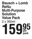 Bausch + Lomb ReNu Multi-Purpose Solution Value Pack 2 x 360ml- Per Pack