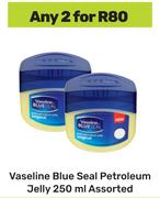 Vaseline Blue Seal Petroleum Jelly Assorted-For Any 2 x 250ml
