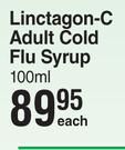 Linctagon-C Adult Cold Flu Syrup-100ml Each