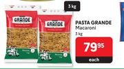 Pasta Grande Macaroni-3Kg Each