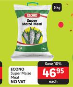 Econo Super Maize Meal- 5kg Each
