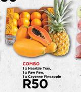 1 x Naartjie Tray,1 x Paw Paw,1 x Cayenne Pineapple-Combo
