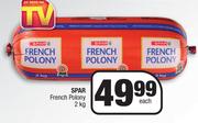 Spar French Polony-2kg Each 