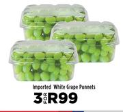 Imported White Grape Punnets-For 3