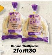 Banana Thriftpacks-For 2