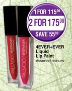 Palladio 4 Ever + Ever Liquid Lip Paint Assorted Colours-For 1